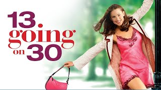13 Going on 30 2004 Film | Jennifer Garner, Mark Ruffalo