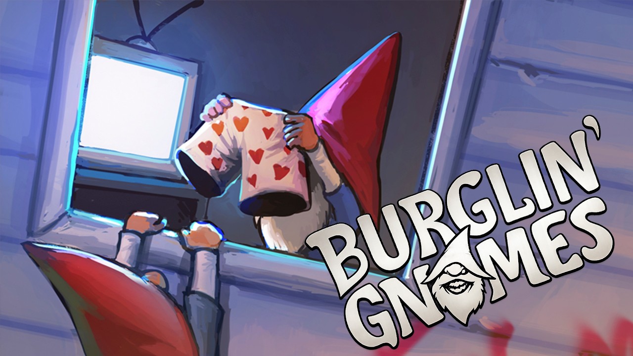 Гномы-домушники выходят на дело | Burglin' Gnomes