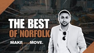 The Best of Norfolk Virginia | Top Neighborhoods and Living in Norfolk Virginia Real Estate