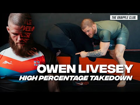 High Percentage Takedowns for BJJ - OWEN LIVESEY