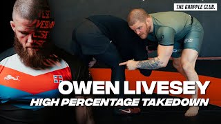 High Percentage Takedowns for BJJ - OWEN LIVESEY