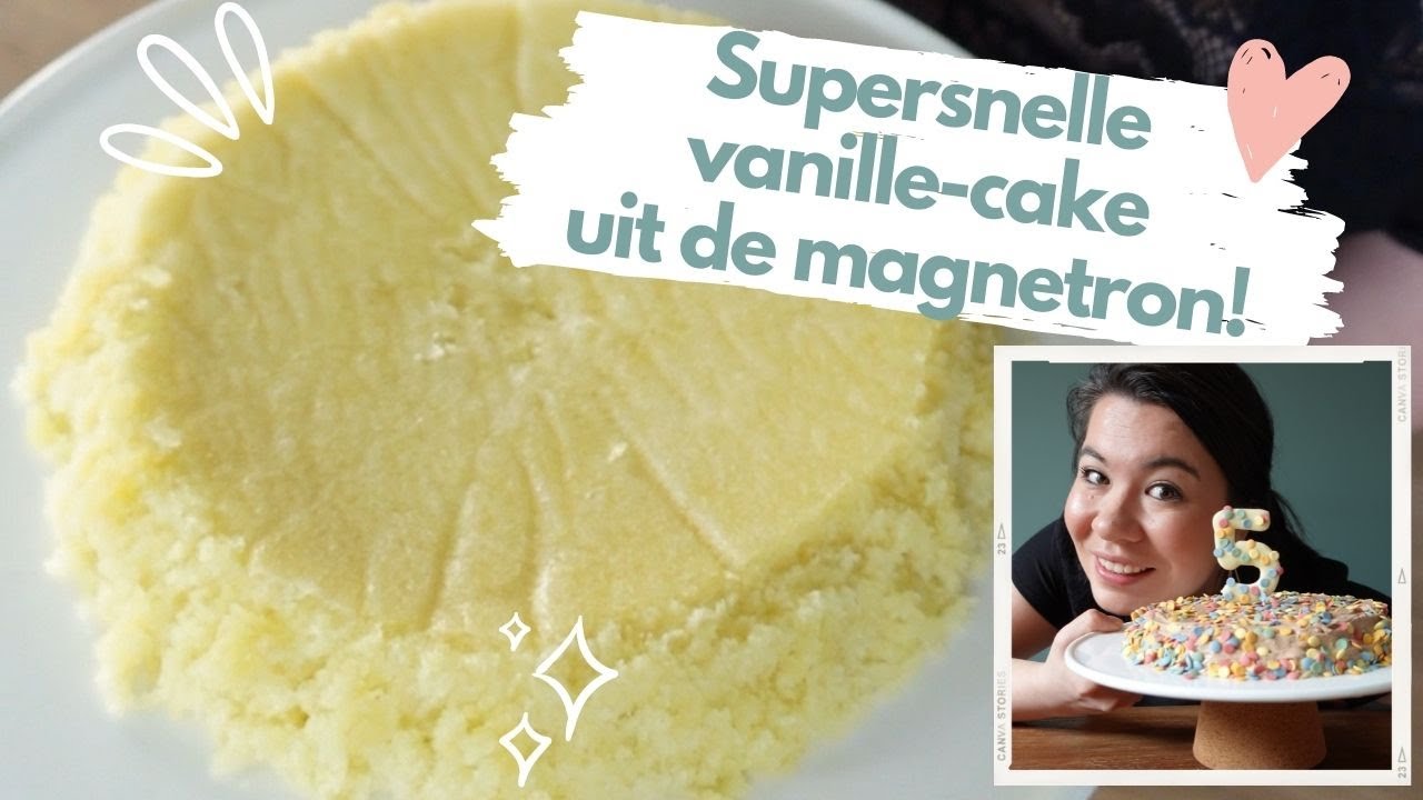 Supersnelle MAGNETRON-CAKE - binnen 15-30 min een lekkere vanillecake!