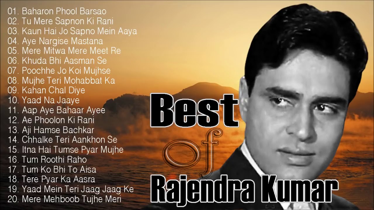 Hits of Rajendra Kumar best song