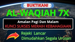 Download Lagu Murotal Qur'an Surah Al-Waqiah | Kunci Sukses Meraih Kebahagiaan | Dimudahkan Segala Hajat MP3 Download Lagu Murotal Qur'an Surah Al-Waqiah | Kunci Sukses Meraih Kebahagiaan | Dimudahkan Segala Hajat MP3