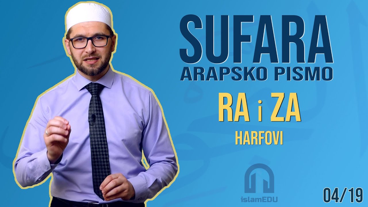 SUFARA: HARFOVI RA I ZA
