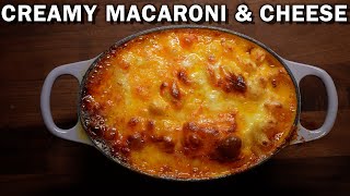 Creamy Baked Macaroni and Cheese | How to make Baked Mac & Cheese Recipe