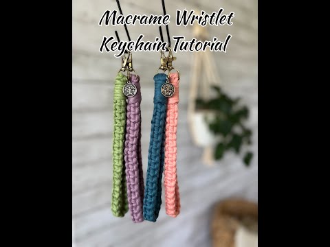 Easy Macrame Wristlet Keychain Tutorial//beginner project