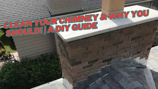 How to Clean Your Chimney & Why You Should!   A DIY Guide