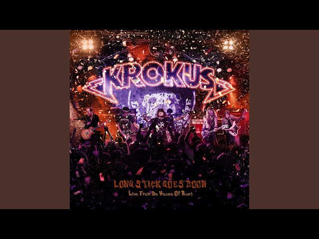 Krokus - Live For The Action