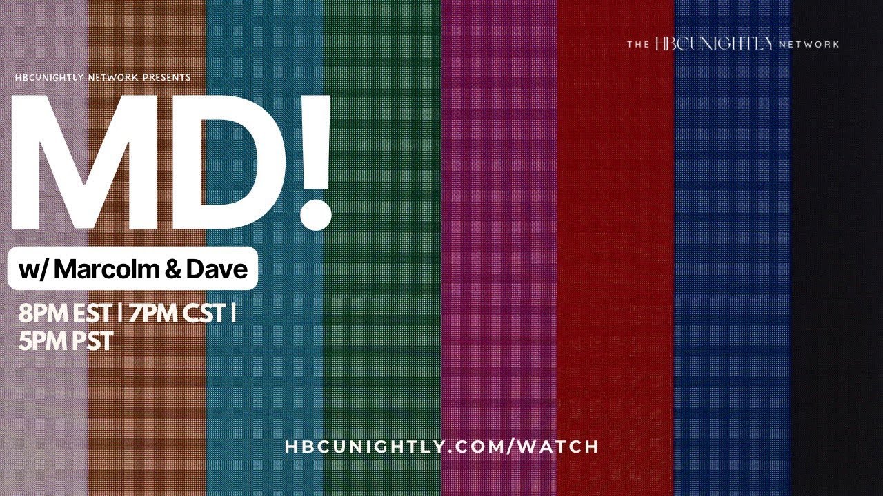 MD! w/ Marcolm and Dave - Episode 57