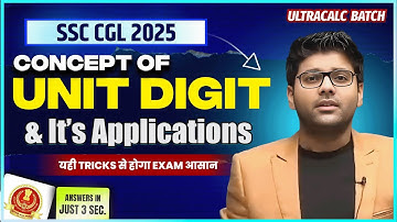 Unit Digit and its Applications | Unit Digit Concept | Calculation Batch By Abhinay Sharma