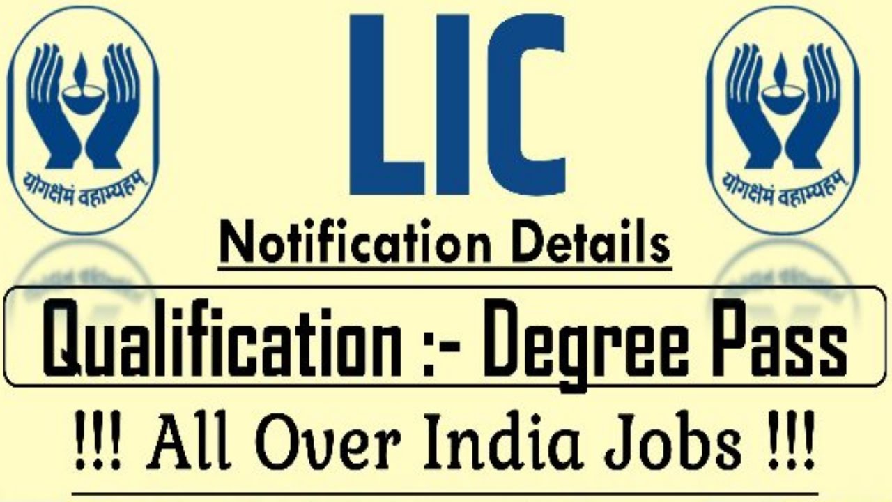 LIC Recruitment 2018 | All Over India | Private Jobs | jobs in May