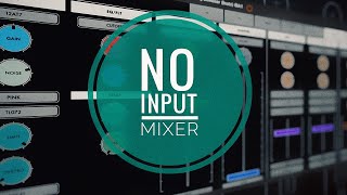 No Input Mixer By Igor Vasiliev For Ipad, Iphone M1 Mac Fantastic 1-Hour Spoken Walkthrough