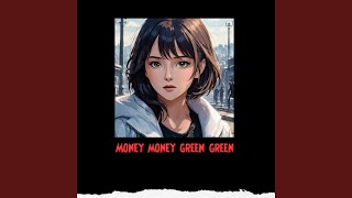 Money money green green - Lofi Chill Hip Hop Beat