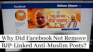 Why Did Facebook Not Remove BJP-Linked Anti-Muslim Posts | The Wire
