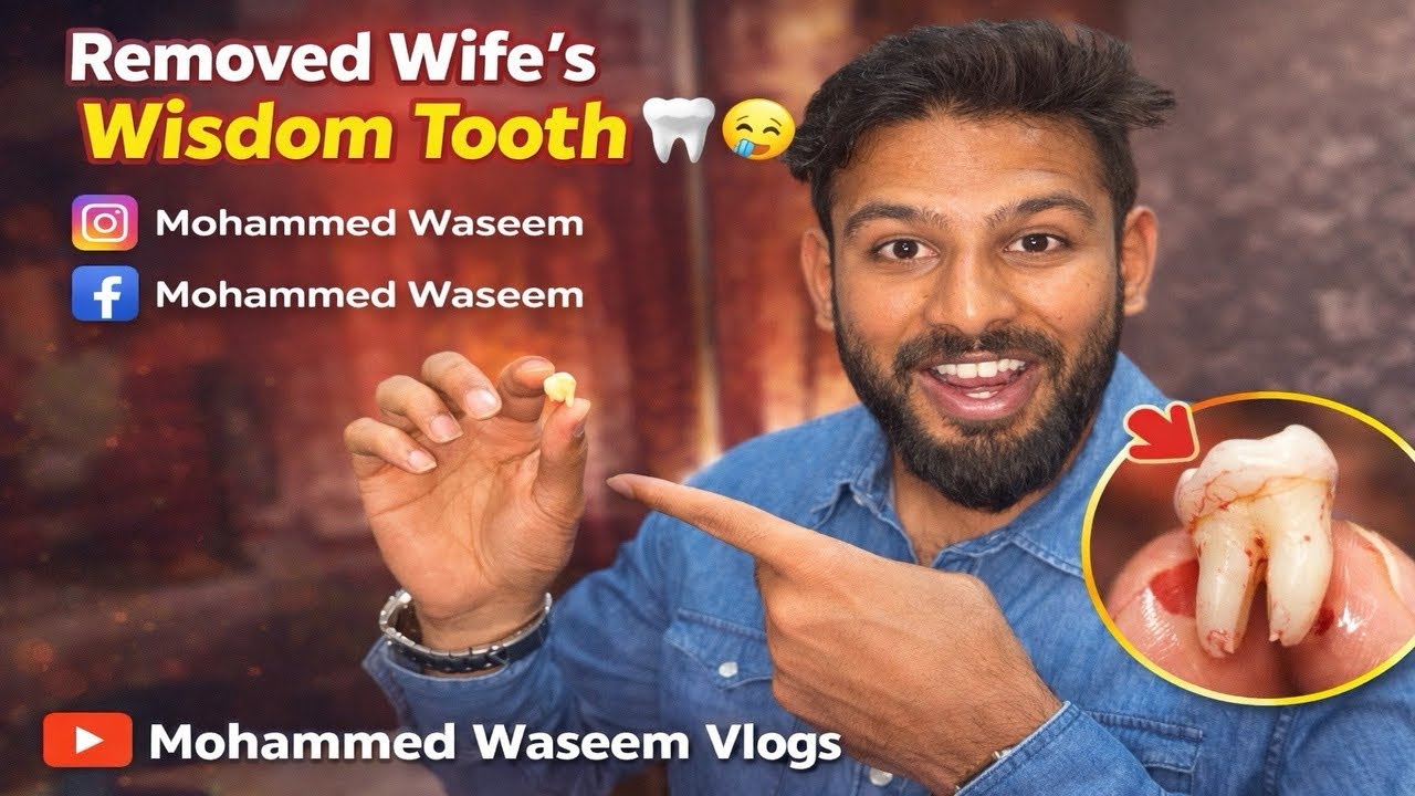 🦷 Removed Wife’s Wisdom Tooth 😢 | Emotional & Painful Day