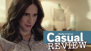 Jason Reitman's 'Casual' - TV Review