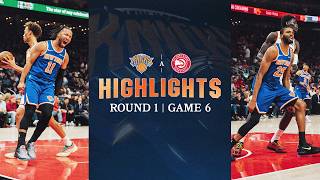 Knicks DOMINATE Atlanta in Game 6 and ADVANCE to Eastern Conference Semifinals | April 30, 2026