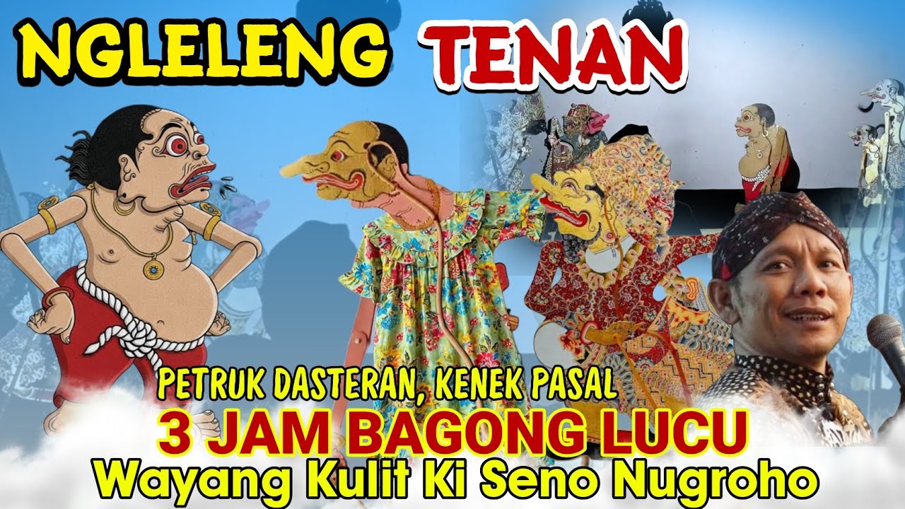 Wayang Kulit Lucu Sekali 🔥 !! Bagong Ngleleng, Petruk kon dasteran | Wayang Ki Seno Nugroho