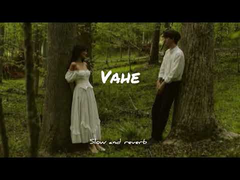 Vahe (වාහේ) | slow and reverb song |  🥹🤍🌞