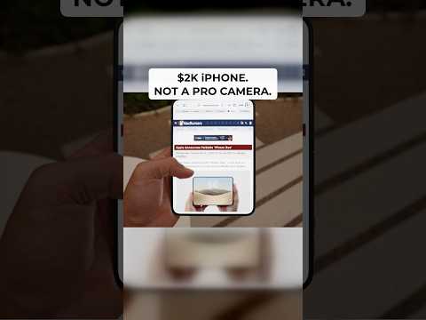 $2K iPhone. Not a Pro Camera.