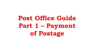 Post Office Guide Part 1 - Payment of Postage (Class 3)