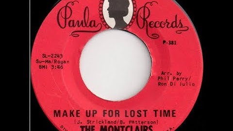 The Montclairs...Make Up For Lost Time...Extended Mix...