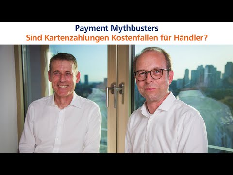 Sind Kartenzahlungen Kostenfallen für Händler? Payment Mythbusters