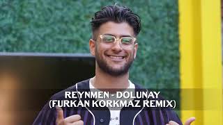 Reynmen -Dolunay (Furkan Korkmaz Remix) Resimi