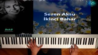 Sezen Aksu-İkinci Bahar - Piyano Cover