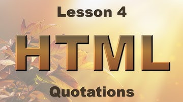 HTML Lesson 4: Quotations