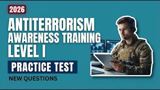 Antiterrorism Awareness Training Level I Practice Test: 10 Key Exam Questions with Explained Answers Guide