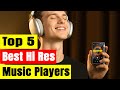 Top 5 Best Hi-Res Music Players In 2026 | Portable HiFi Audio Players