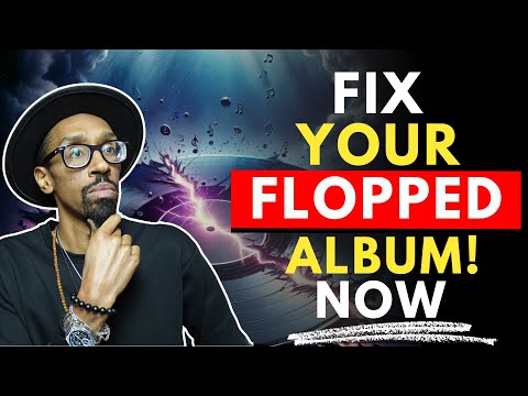 The Comeback Blueprint:  Transforming Your Album from Flop to Phenomenal!