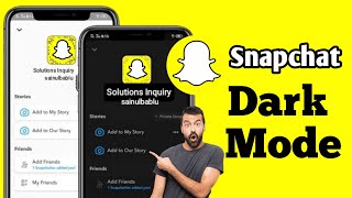 How To Get Dark Mode On Snapchat Androidios Solutions Inquiry