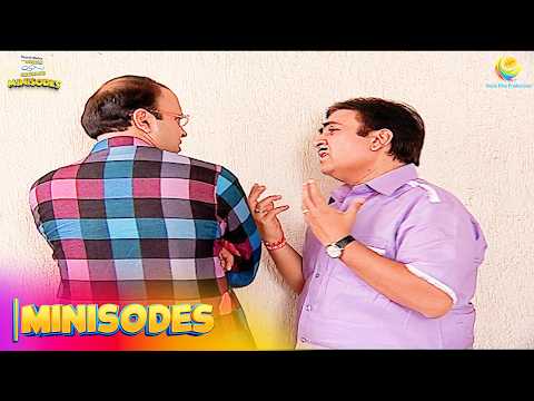 Kya Jethalal मना पायेगा रूठे हुए Bhide Ko ! | Taarak Mehta Ka Ooltah Chashmah | Minisodes