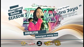 KELANGAN WONG TUA || HERLITA || SINGA DANGDUT 