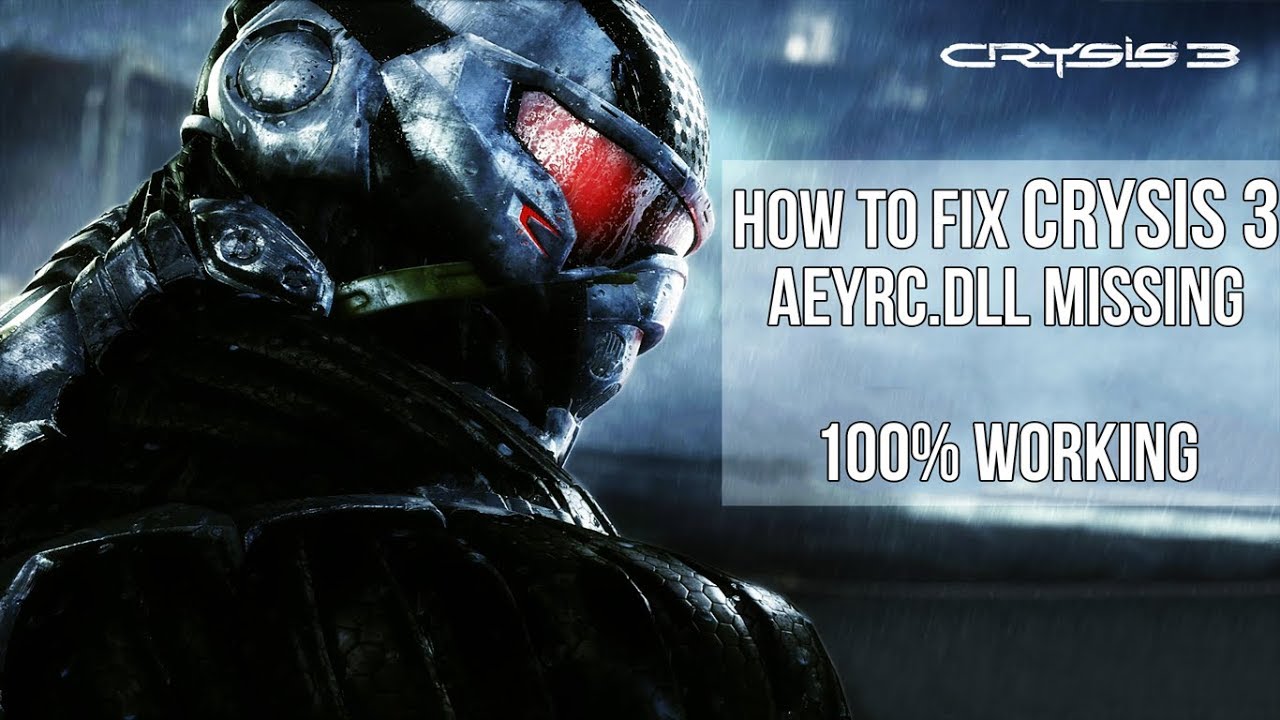 Скачать файл на crysis 3 aeyrc dll