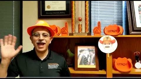 Week 1 Update from Dr. Ala Qubbaj, UTRGV Dean of the College of Engineering & Computer Science