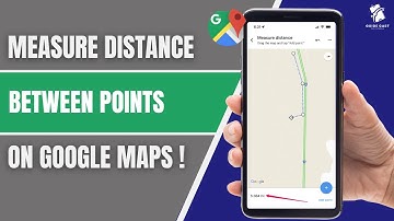 How to Measure Distance on Google Maps (Step‑by‑Step Guide)