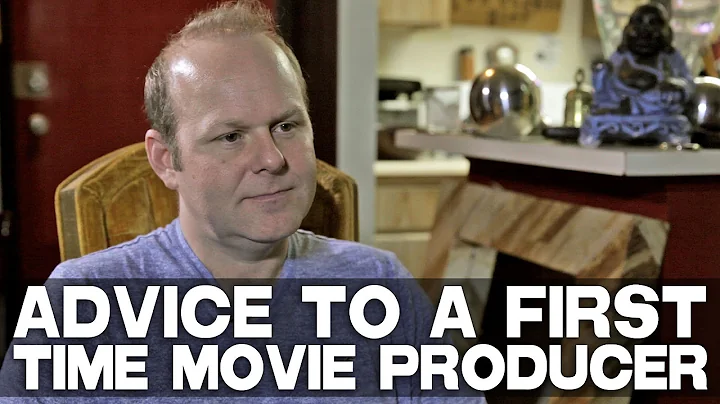 Advice To A First Time Movie Producer by Aaron Ste...