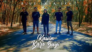 Kawin Karo Bayi - Dian Anic Cover By Blue Java Ska