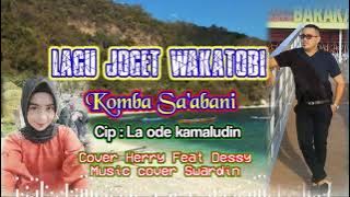 Lagu joget wakatobi banti-banti komba sa'abani,  cover herry feat dessy,  music swardin