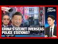 Inside China's Secret Global Police Network:How Beijing Reaches Beyond Its Shores|Taiwan Talks EP873