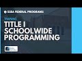 ESEA Title I Schoolwide Programming Training