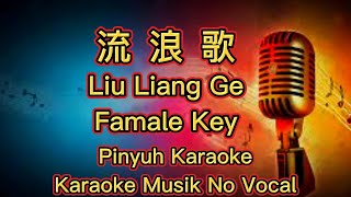 Download Lagu Liu Liang Ge ~ 流浪歌 ~ Karaoke ~ Musik No Vocals Download Lagu Liu Liang Ge ~ 流浪歌 ~ Karaoke ~ Musik No Vocals
