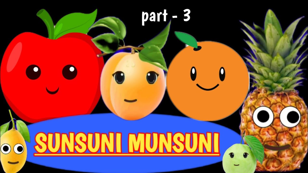SUNSUNI MUNSUNI part 3 dancing fruit YouTube