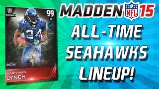 Madden 15 Ultimate Team - ALL-TIME SEAHAWKS TEAM! BEASTMODE! - MUT 15