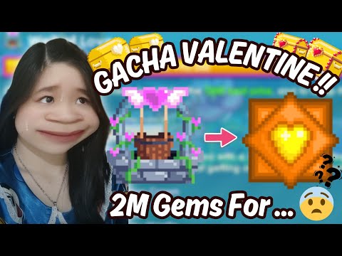 GACHA VALENTINE 2M GEMS GONE WRONG 😡💘 PART 2? || GROWTOPIA