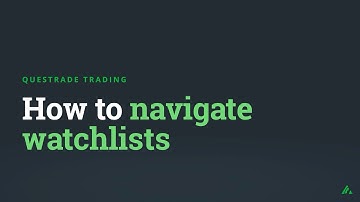 How to navigate watchlists